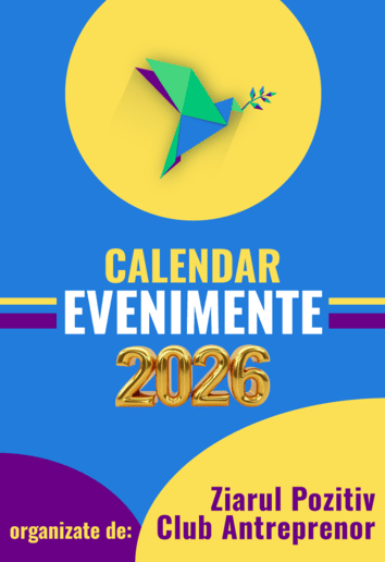Evenimente business afaceri 2025 Club Antreprenor și Ziarul Pozitiv