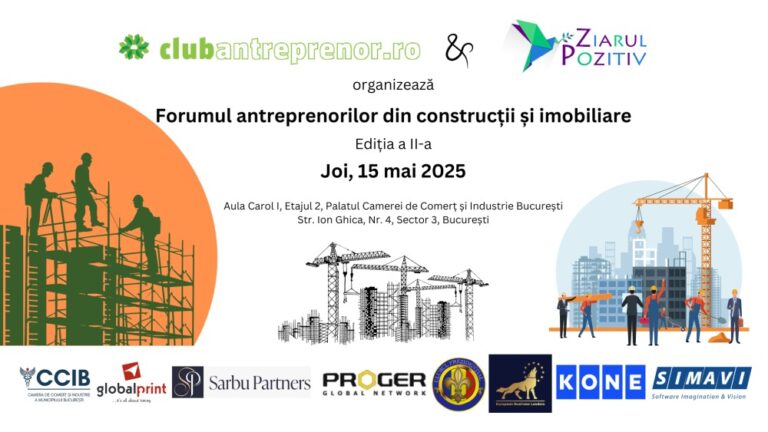 Forumul antreprenorilor din construcții și imobiliare - 15 mai 2025 (varianta actualizata)